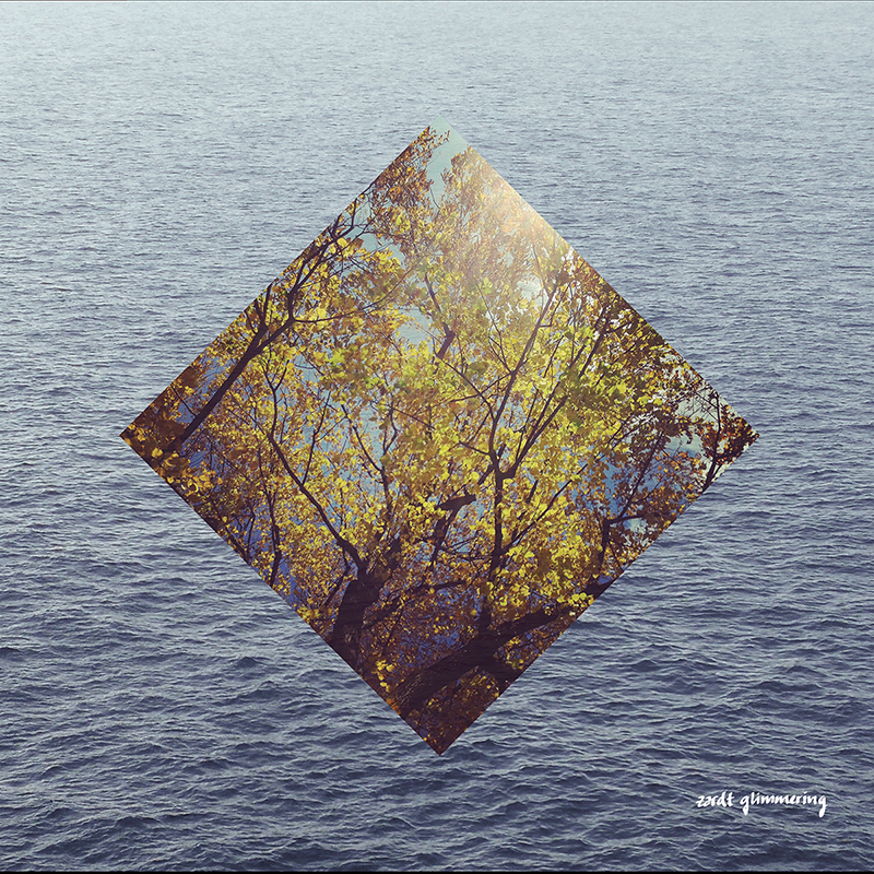 Zardt – Glimmering